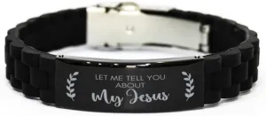 Inspirational Bracelets for Christian Gifts, Let Me Tell You About My Jesus, Jesus Bracelet, Prayer Bracelet, Faith Bracelets for Men and Women, Black Stainless Steel Silicone Bracelet